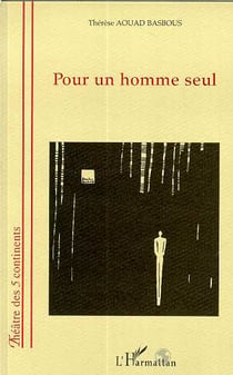 Pour un homme seul