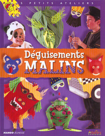 Deguisements malins