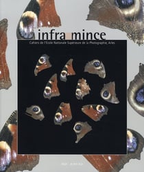 Infra-mince Tome 2 - cahier de l'école nationale supérieure de la photographie, arles