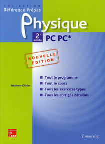 Physique - 2ème année - PC PC* (2e édition)