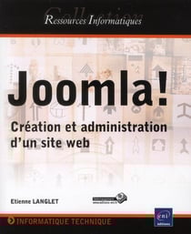 Joomla ! création et administration d'un site web