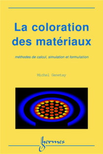 La coloration des matériaux: méthodes de calcul, simulation et formulation