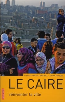 Le caire - mégalopole durable ?