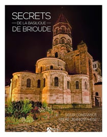Secrets de la bsilique de Brioude