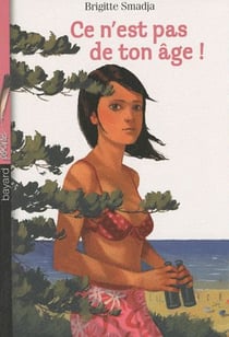 Ce n'est pas de ton âge !