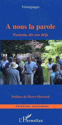 A nous la parole : Partenia, dix ans déjà