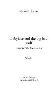 Babyface and the big bad wolf
