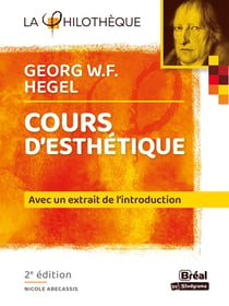 Georg W.F. Hegel - cours d'esthétique