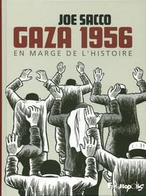 Gaza 1956 : En marge de l'Histoire