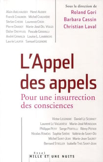 L'Appel des appels. Pour une insurrection des consciences