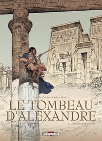 Le tombeau d'Alexandre Tome 2 : la porte de Ptolémée