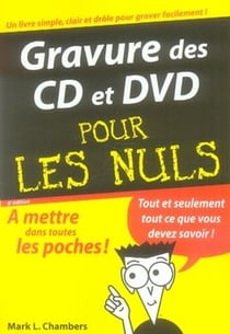 Gravure Des Cd Et Dvd Pour Les Nuls