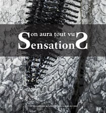Sensations - on aura tout vu
