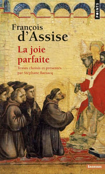 François d'Assise - la joie parfaite
