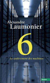 6 : le soulèvement des machines