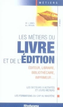 Les métiers du livre et de l'édition