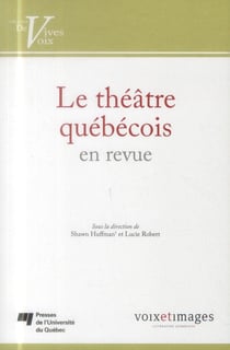 Theatre quebecois en revue