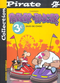 Parker & Badger Tome 1 - duo de choc