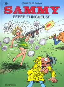 Sammy Tome 39 - pépée flingueuse