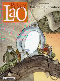 Prince lao t.2 - l'arbre de jabadao