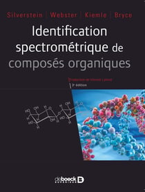 Identification spectrométrique de composés organiques (3e édition)