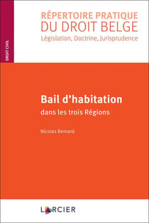 Bail d'habitation dans les trois régions