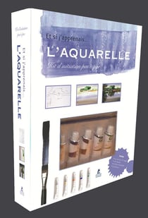 ET SI J'APPRENAIS : aquarelle - coffret