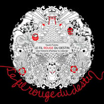 Le fil rouge du destin - une histoire d'amour à colorier