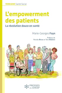 L'empowerment des patients : La révolution douce en santé