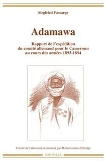 Adamawa. Rapport de l'expédition du comité allemand pour le Cameroun au cours des années 1893-1894