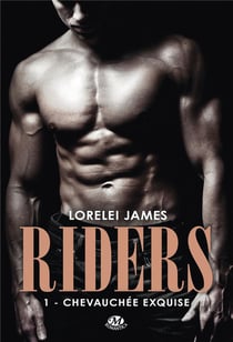 Riders Tome 1 : chevauchée exquise