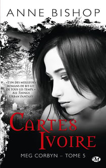 Meg Corbyn Tome 5 : cartes ivoire