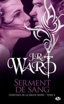 L'héritage de la dague noire Tome 4 : serment de sang
