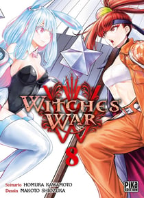Witches' war Tome 8