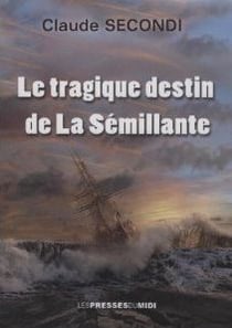 LE TRAGIQUE DESTIN DE LA SEMILLANTE