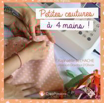 Petites coutures à quatre mains ! - appendre la couture avec maman
