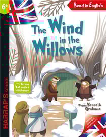 Read in English : The Wind in the Willows - 6e
