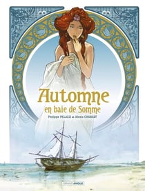 Automne, en baie de Somme : histoire complète