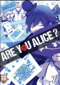 Are you alice ? t.7