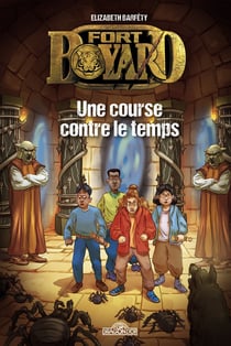 Fort Boyard Tome 3 : une course contre le temps
