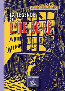 La Légende de l'île de Ré