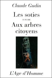 Les soties - aux arbres citoyens