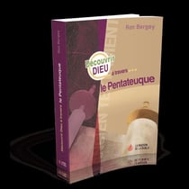 Découvrir Dieu à travers le Pentateuque