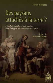Des paysans attaches à la terre....