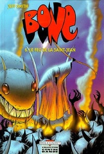 Bone Tome 6 : Le Feu de la Saint-Jean