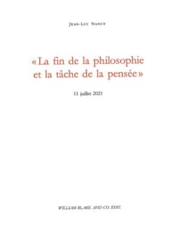 « La fin de la philosophie et la tâche de la pensée » : 11 juillet 2021