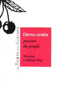 Démo-cratie, pouvoir du peuple