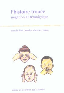 L histoire trouee