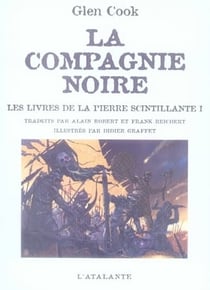 Les annales de la Compagnie Noire : Intégrale vol.3 : Tomes 7 et 8 : les livres de la pierre scintillante Tome 1
