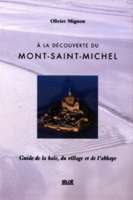 À la découverte du mont saint-michel